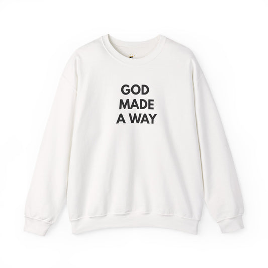 God Made A Way Unisex Heavy Blend™ Crewneck Sweatshirt