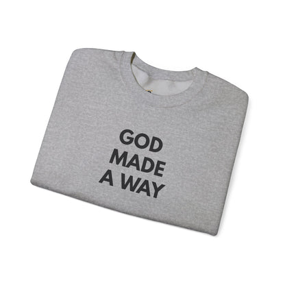 God Made A Way Unisex Heavy Blend™ Crewneck Sweatshirt