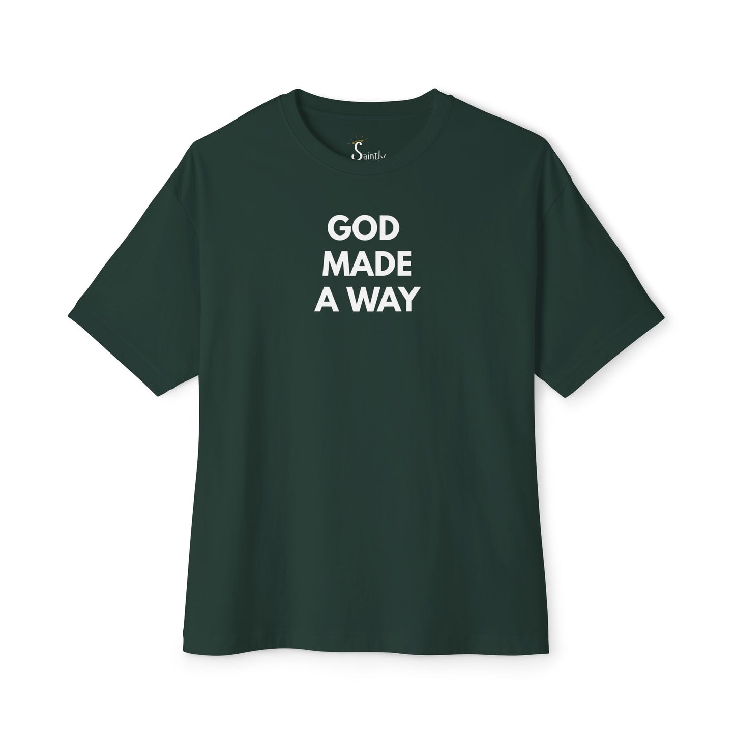 God Made A Way T-Shirt