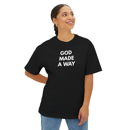 God Made A Way T-Shirt