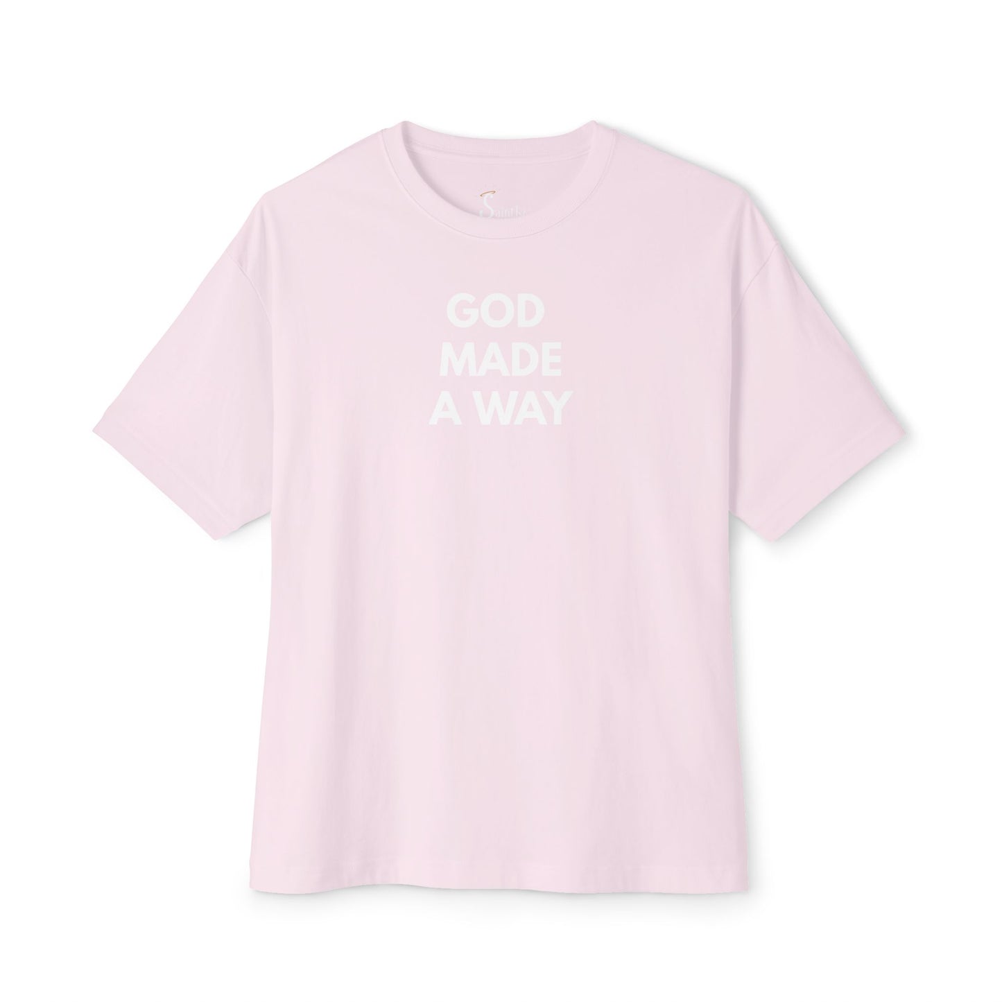 God Made A Way T-Shirt