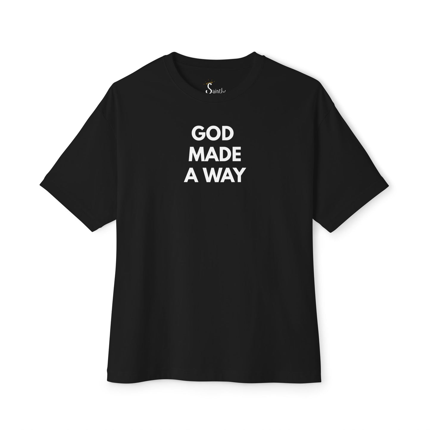 God Made A Way T-Shirt